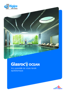 Rigips Glasroc® H Ocean - Az uszodák és vizes terek építőlemeze - általános termékismertető